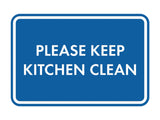 Classic Framed Please Keep Kitchen Clean Wall or Door Sign