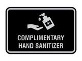Classic Frame Complimentary Hand Sanitizer Sign