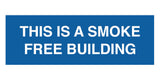 Signs ByLITA Basic This is A Smoke Free Building Sign