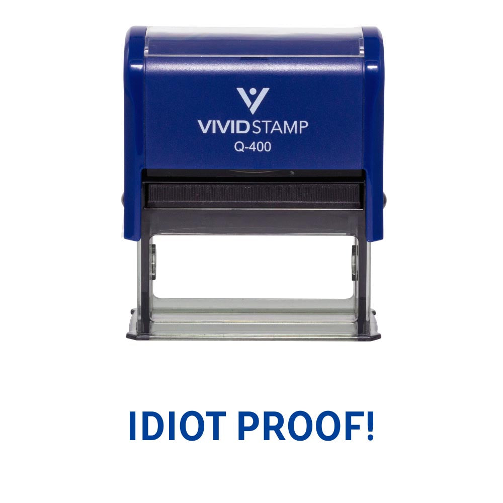 Blue Idiot Proof Novelty Stamp
