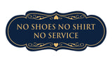 Signs ByLITA Designer No Shoes No Shirt No Service Sign