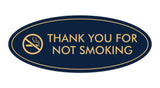 Oval THANK YOU FOR NOT SMOKING Sign