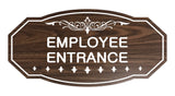 Victorian Employee Entrance Sign