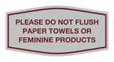 Signs ByLITA Fancy Please Do Not Flush Paper Towels Or Feminine Products Sign