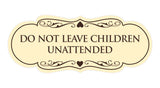 Signs ByLITA Designer Do Not Leave Children Unattended Sign