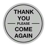 Signs ByLITA Circle thank you please come again with bar Sign
