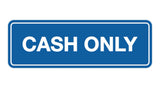 Signs ByLITA Standard Cash Only Sign
