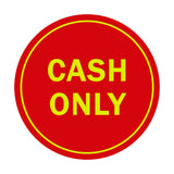 Signs ByLITA Circle Cash Only Sign