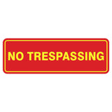 Standard No Trespassing Sign