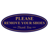 Oval PLEASE REMOVE YOUR SHOES Thank You Sign