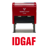 Red IDGAF Self Inking Rubber Stamp