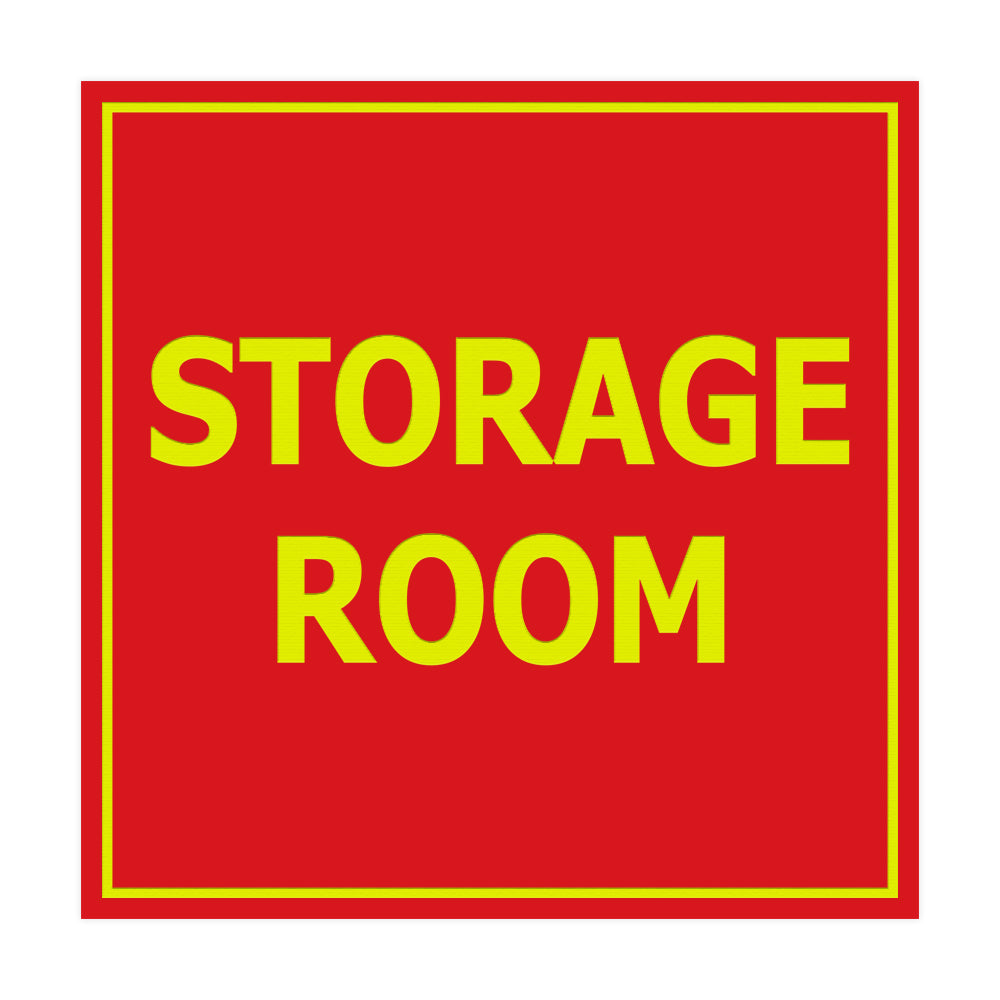 Red / Yellow Signs ByLITA Square Storage Room Sign