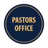 Signs ByLITA Circle Pastors Office Sign