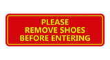 Please Remove Shoes Before Entering Sign