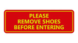 Please Remove Shoes Before Entering Sign