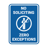Portrait No Soliciting Zero Exceptions Wall or Door Sign