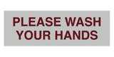 Signs ByLITA Basic Please Wash Your Hands Sign