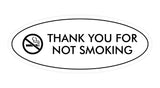 Oval THANK YOU FOR NOT SMOKING Sign