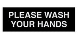 Signs ByLITA Basic Please Wash Your Hands Sign