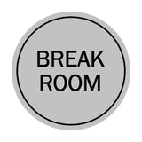 Signs ByLITA Circle Break Room Sign