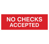 Signs ByLITA Basic No Checks Accepted Sign