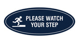 Signs ByLITA Oval Classy Please Watch Your Step Sign