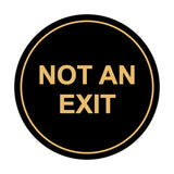 Signs ByLITA Circle Not An Exit Sign