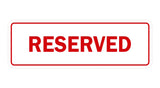 Signs ByLITA Standard Reserved Sign
