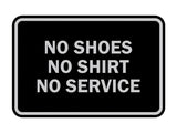 Signs ByLITA Classic Framed No Shoes No Shirt No Service