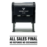 Black All Sales Final No Refunds No Exchanges Self Inking Rubber Stamp