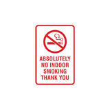 Portrait Round Absolutely No Indoor Smoking Thank You Sign