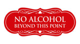 Signs ByLITA Designer No Alcohol Beyond this point Sign
