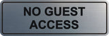 Signs ByLITA Standard No Guest Access Sign