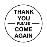 Signs ByLITA Circle thank you please come again with bar Sign