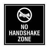 Signs ByLITA Square No Handshake Zone Sign