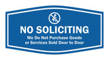 Fancy No Soliciting We Do Not Purchase Goods or Services Sold Door to Door Wall or Door Sign