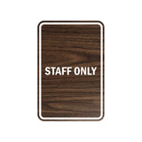Portrait Round Staff Only Sign