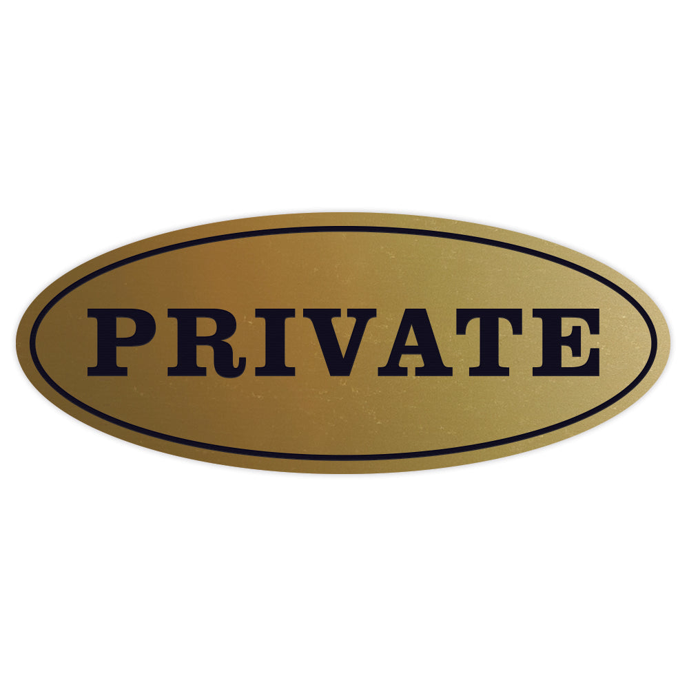 Oval PRIVATE Sign