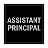 Square Assistant Principal Sign with Adhesive Tape, Mounts On Any Surface, Weather Resistant