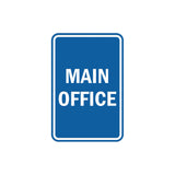 Portrait Round Main Office Sign with Adhesive Tape, Mounts On Any Surface, Weather Resistant