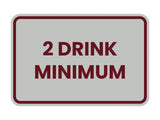 Signs ByLITA Classic Framed 2 Drink Miminum Sign