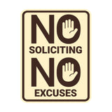Portrait Round No Soliciting No Excuses Wall or Door Sign