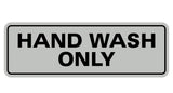 Standard Hand Wash Only Sign
