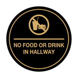 Signs ByLITA Circle No Food or Drink In Hallway Sign