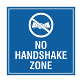 Signs ByLITA Square No Handshake Zone Sign