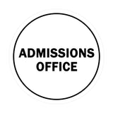 Signs ByLITA Circle Admissions Office Sign