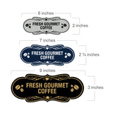 Designer Fresh Gourmet Coffee Wall or Door Sign