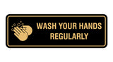 Standard Wash Your Hands Regularly Sign