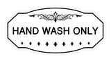 Victorian Hand Wash Only Sign