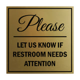Signs ByLITA Square Please Let Us Know If Restroom Needs Attention Sign